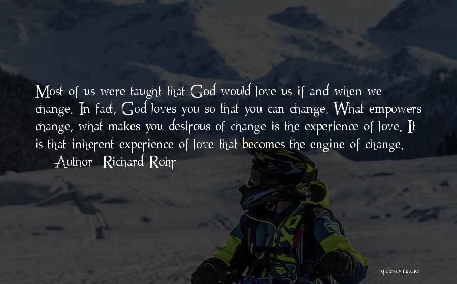 Ofensa Lions Quotes By Richard Rohr