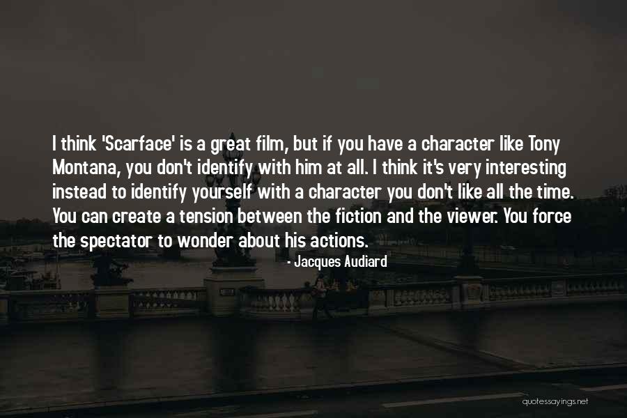 Ofensa Ou Quotes By Jacques Audiard Ofensa Ou Quotes By Jacques Audiard