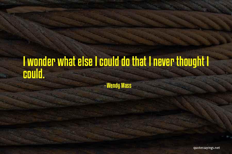Oferecemos Quotes By Wendy Mass Oferecemos Quotes By Wendy Mass