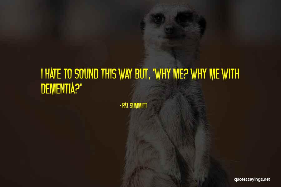 Oferecer Emprego Quotes By Pat Summitt Oferecer Emprego Quotes By Pat Summitt