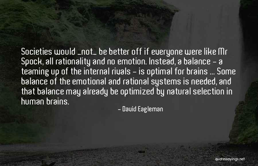 Off Balance Quotes By David Eagleman