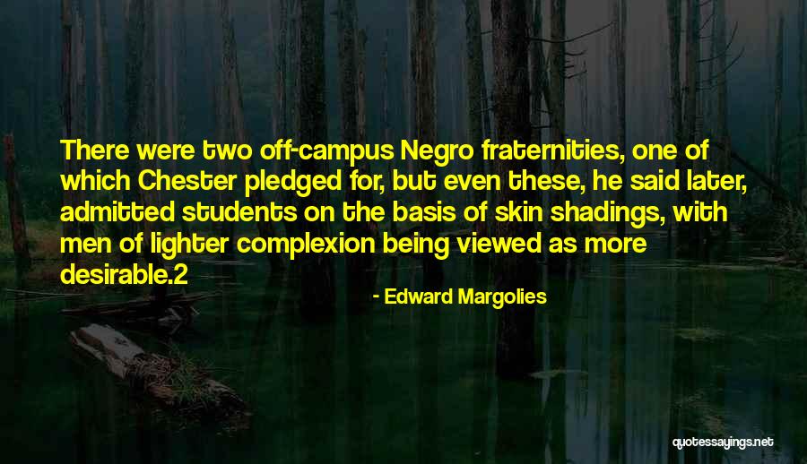 Off Campus Quotes By Edward Margolies Off Campus Quotes By Edward Margolies
