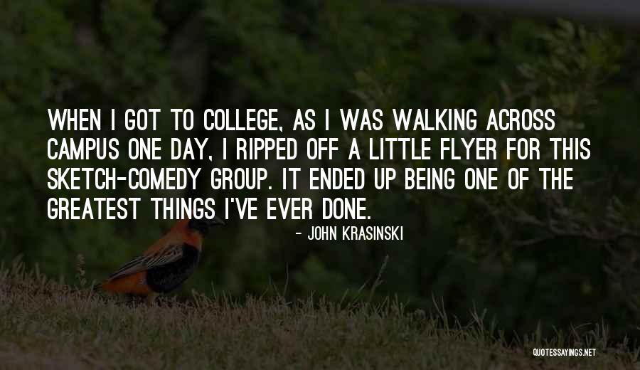 Off Campus Quotes By John Krasinski Off Campus Quotes By John Krasinski
