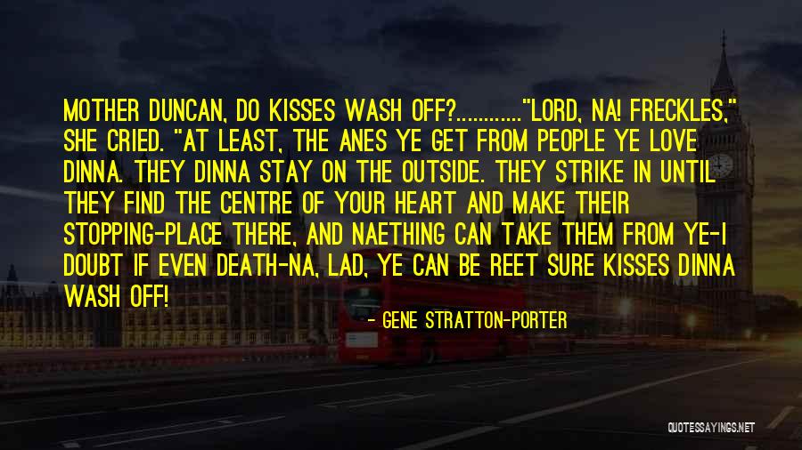 Off Centre Quotes By Gene Stratton-Porter Off Centre Quotes By Gene Stratton-Porter