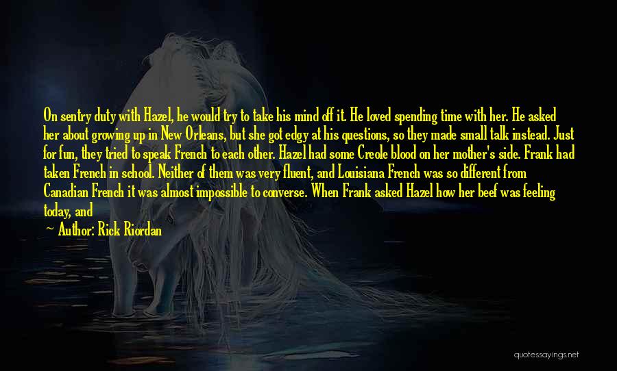 Off Duty Quotes By Rick Riordan