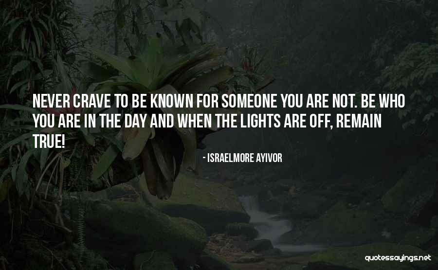 Off For The Day Quotes By Israelmore Ayivor