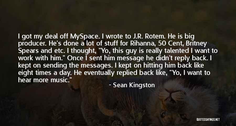 Off For The Day Quotes By Sean Kingston Off For The Day Quotes By Sean Kingston