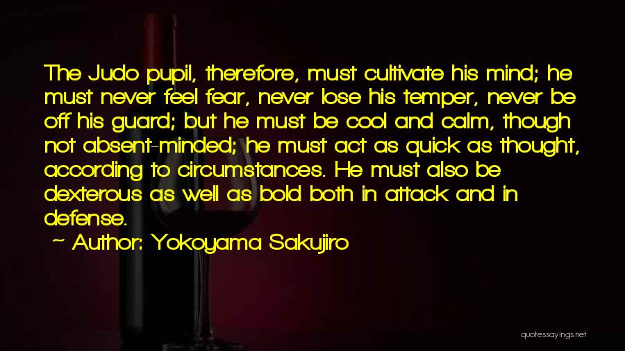 Off Guard Quotes By Yokoyama Sakujiro
