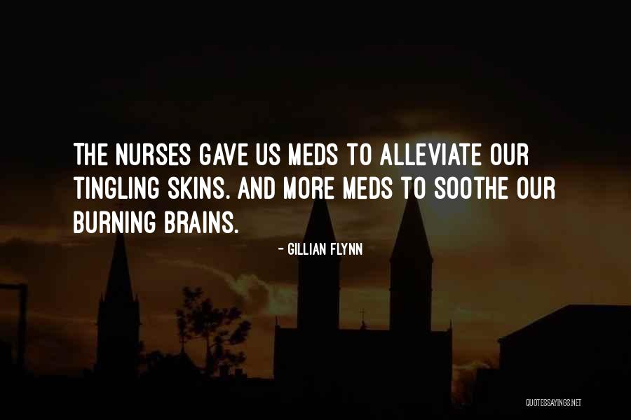 Off Meds Quotes By Gillian Flynn Off Meds Quotes By Gillian Flynn