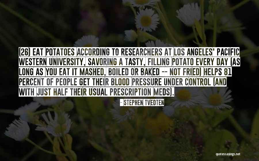 Off Meds Quotes By Stephen Tvedten Off Meds Quotes By Stephen Tvedten
