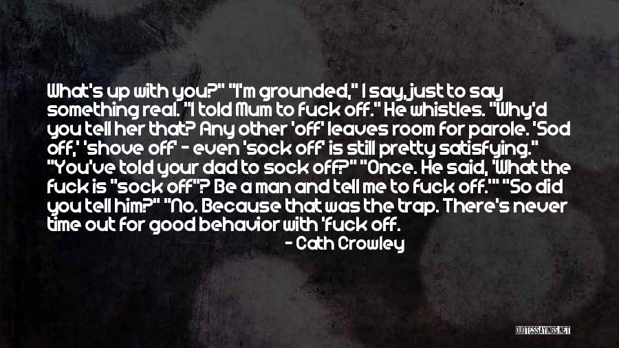Off Parole Quotes By Cath Crowley Off Parole Quotes By Cath Crowley