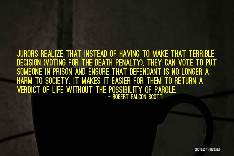 Off Parole Quotes By Robert Falcon Scott Off Parole Quotes By Robert Falcon Scott