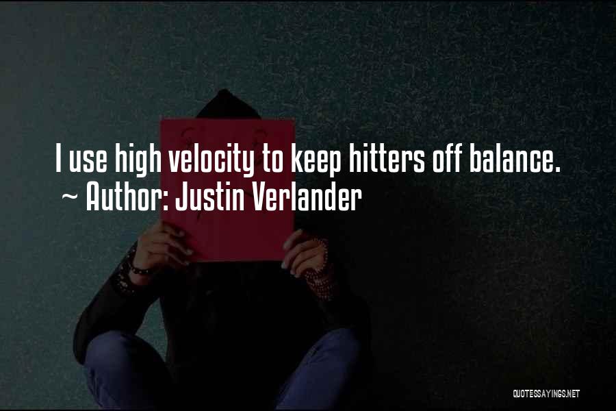 Off Quotes By Justin Verlander