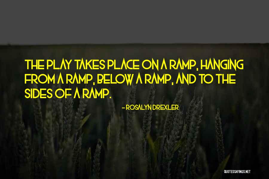 Off Ramp Quotes By Rosalyn Drexler Off Ramp Quotes By Rosalyn Drexler