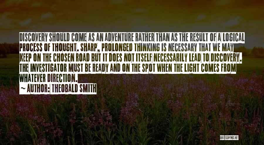 Off Road Adventure Quotes By Theobald Smith