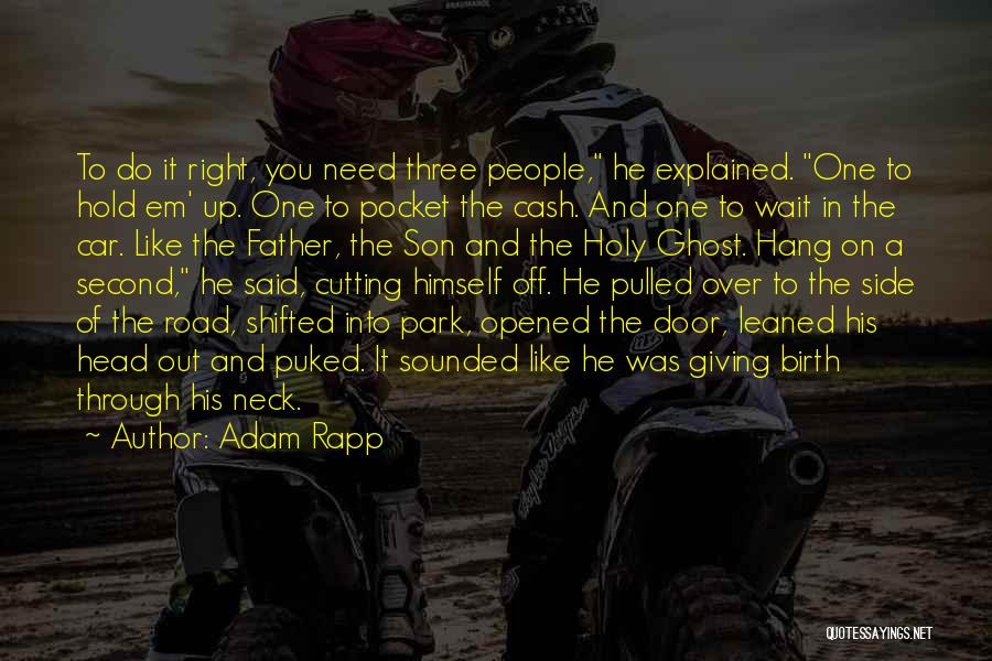 Off Road Car Quotes By Adam Rapp