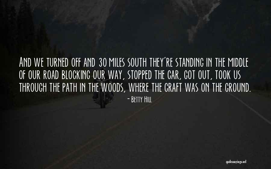 Off Road Car Quotes By Betty Hill