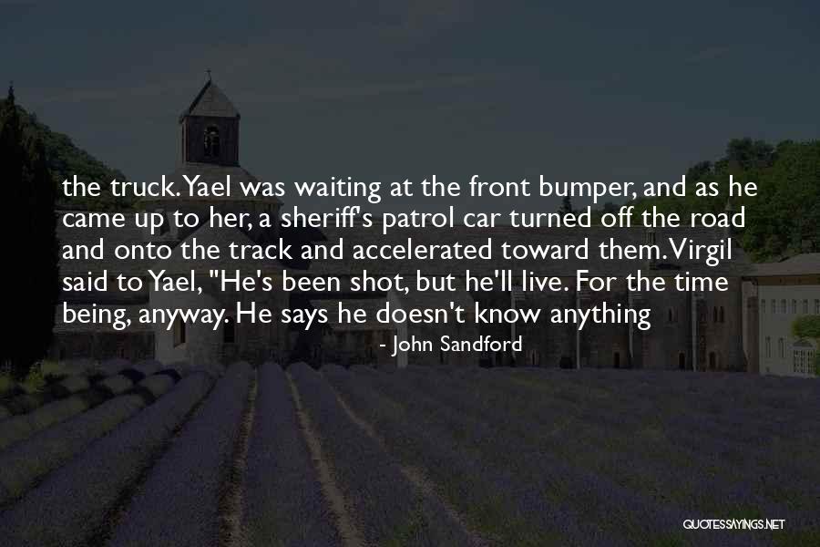 Off Road Car Quotes By John Sandford