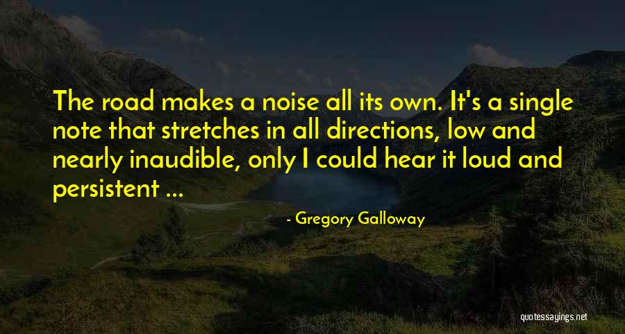 Off Road Driving Quotes By Gregory Galloway Off Road Driving Quotes By Gregory Galloway