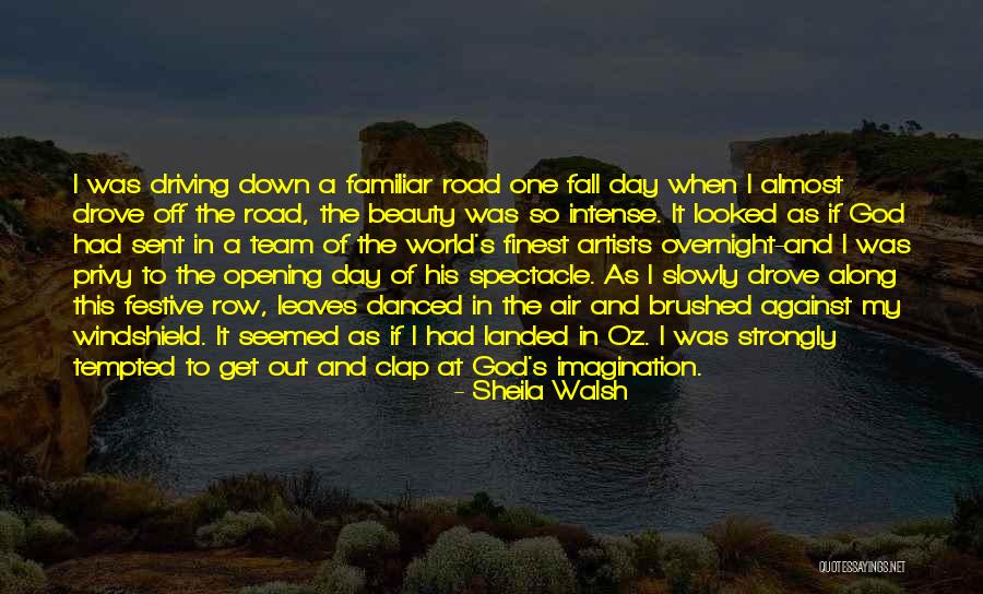 Off Road Driving Quotes By Sheila Walsh Off Road Driving Quotes By Sheila Walsh