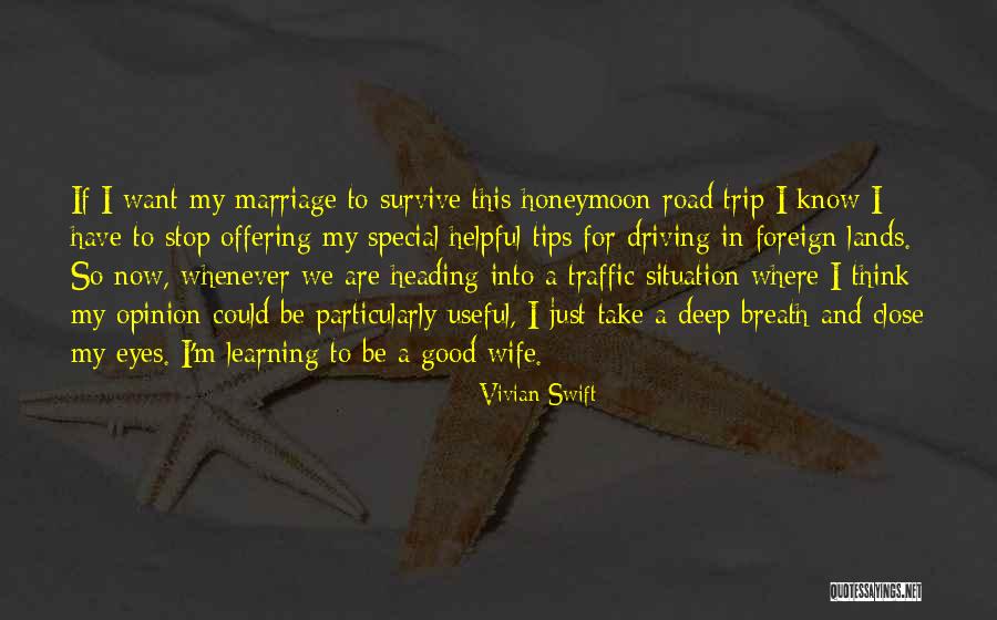 Off Road Driving Quotes By Vivian Swift Off Road Driving Quotes By Vivian Swift