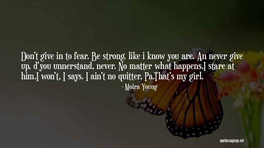 Off Road Girl Quotes By Moira Young Off Road Girl Quotes By Moira Young