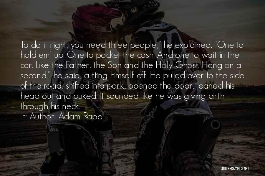 Off Road Quotes By Adam Rapp