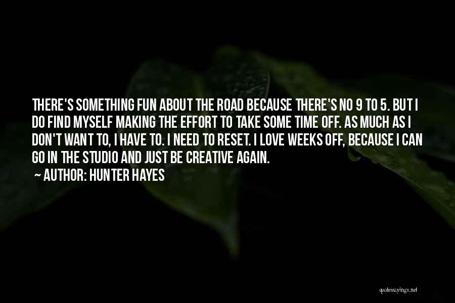 Off Road Quotes By Hunter Hayes