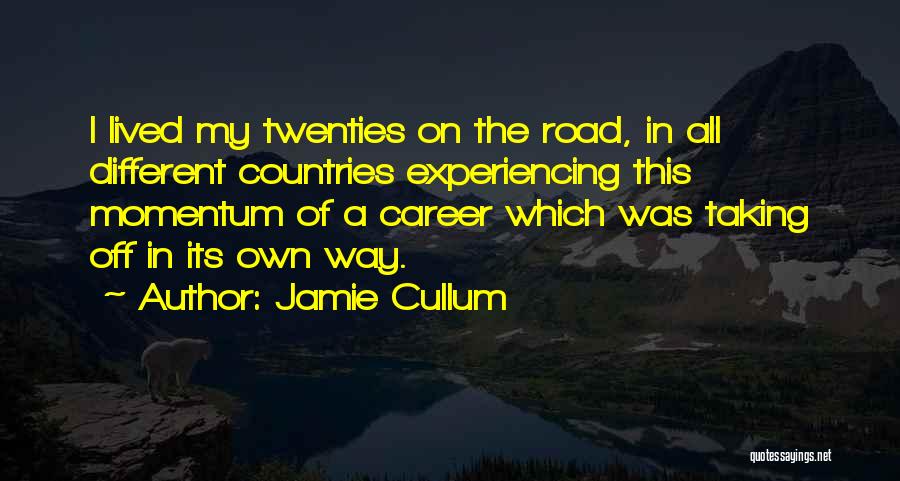 Off Road Quotes By Jamie Cullum