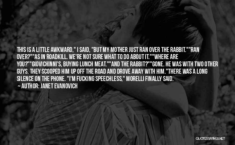 Off Road Quotes By Janet Evanovich