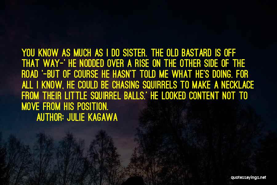 Off Road Quotes By Julie Kagawa