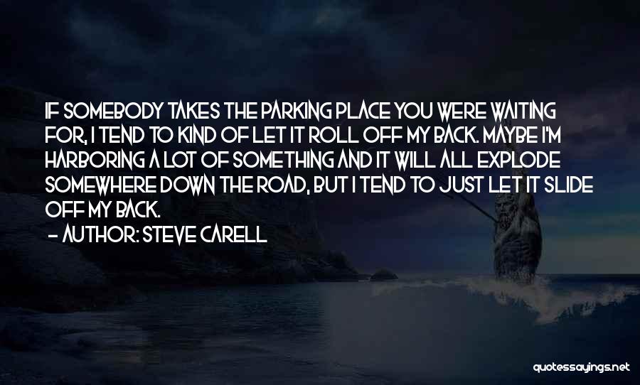 Off Road Quotes By Steve Carell