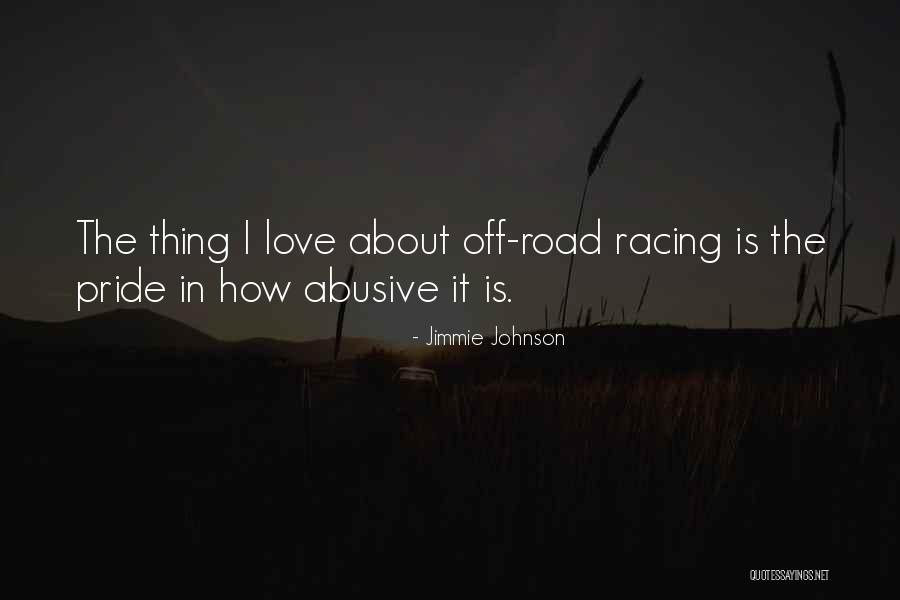 Off Road Racing Quotes By Jimmie Johnson Off Road Racing Quotes By Jimmie Johnson