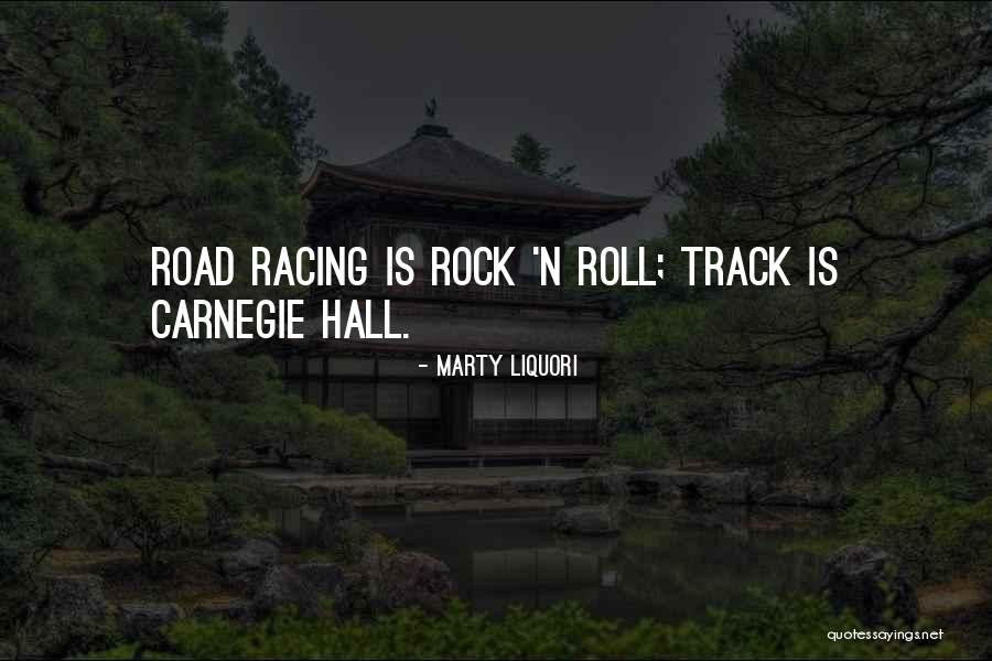 Off Road Racing Quotes By Marty Liquori Off Road Racing Quotes By Marty Liquori