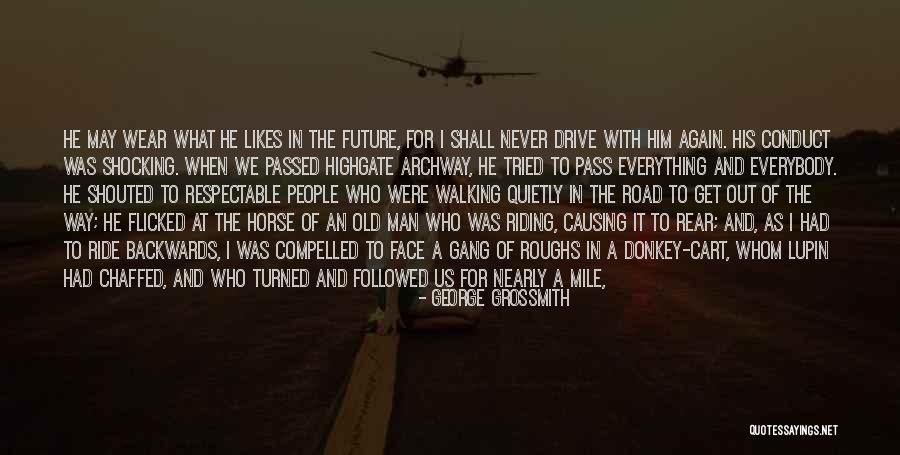 Off Road Ride Quotes By George Grossmith Off Road Ride Quotes By George Grossmith