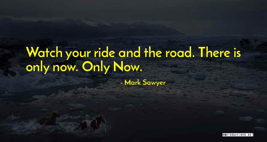 Off Road Ride Quotes By Mark Sawyer Off Road Ride Quotes By Mark Sawyer