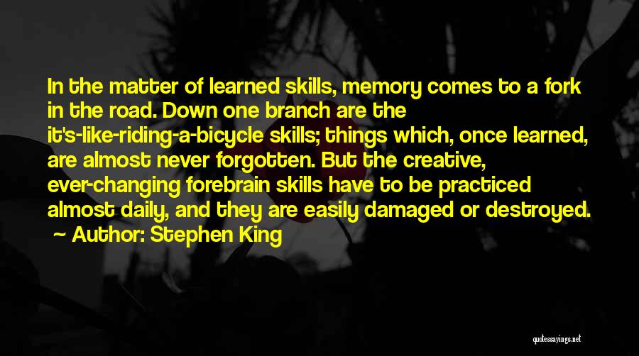 Off Road Riding Quotes By Stephen King