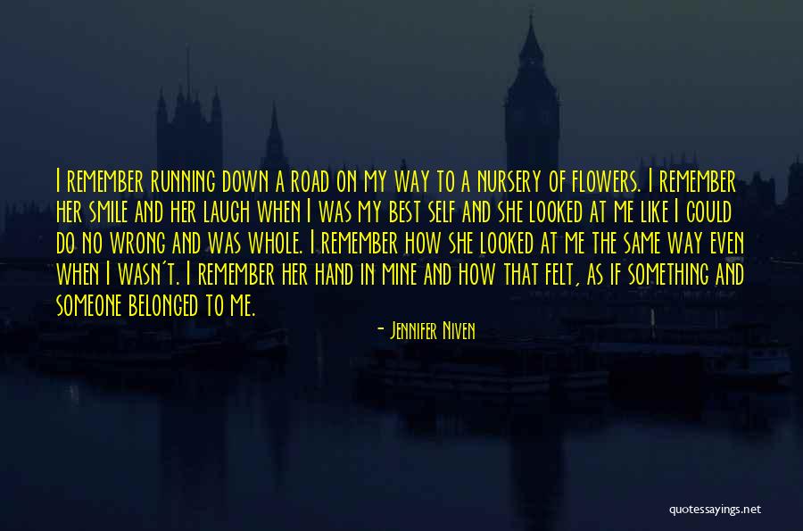 Off Road Running Quotes By Jennifer Niven Off Road Running Quotes By Jennifer Niven