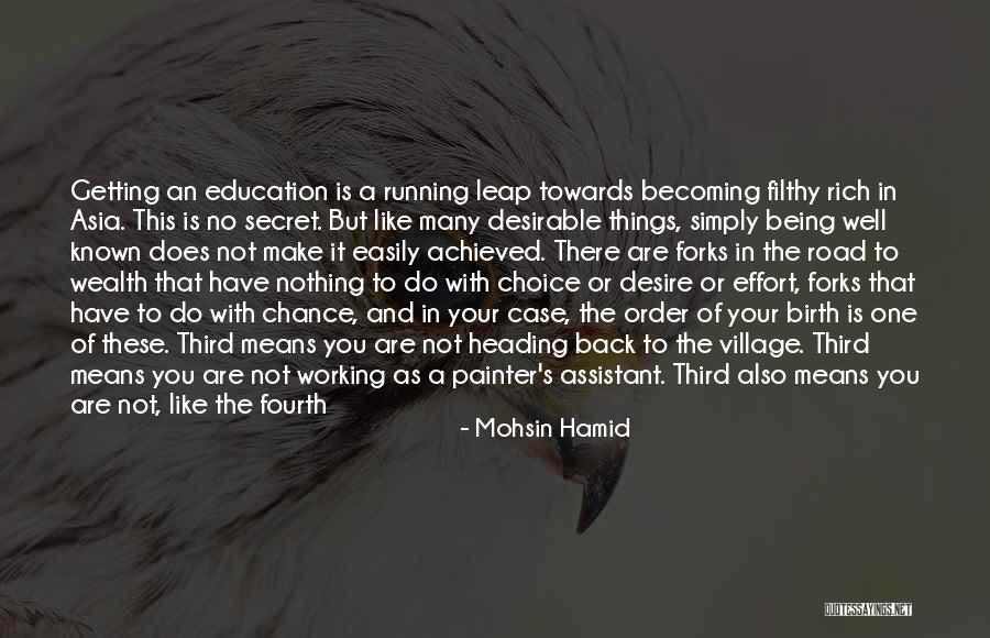 Off Road Running Quotes By Mohsin Hamid