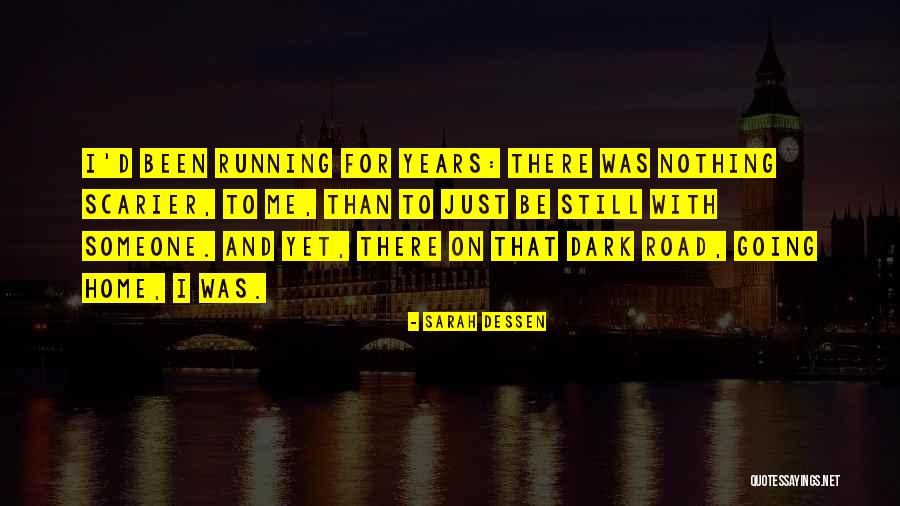 Off Road Running Quotes By Sarah Dessen