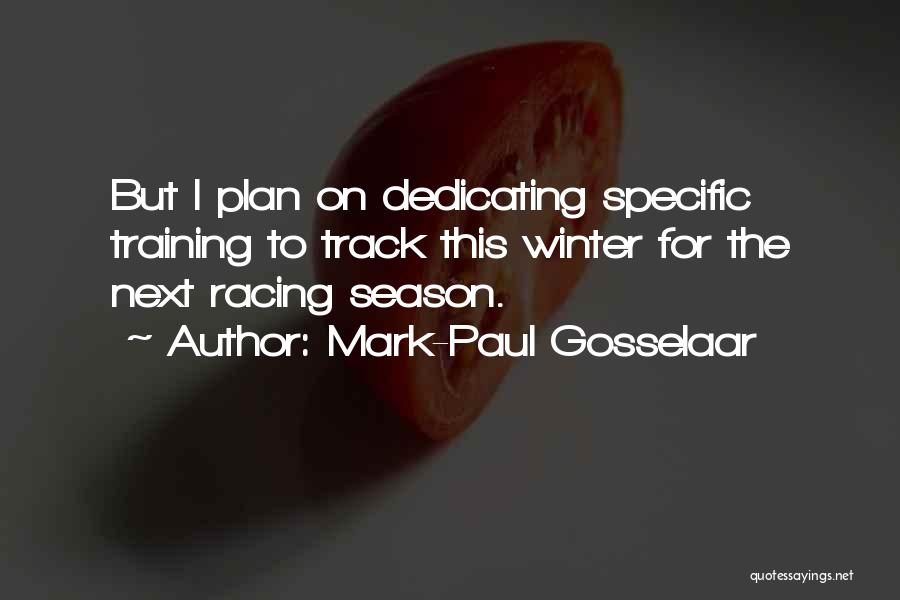 Off Season Training Quotes By Mark-Paul Gosselaar