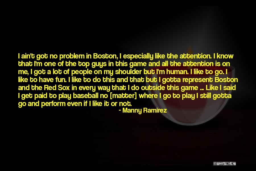 Off Shoulder Top Quotes By Manny Ramirez Off Shoulder Top Quotes By Manny Ramirez