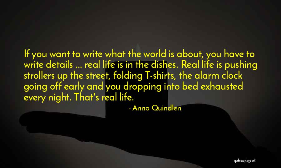 Off The Clock Quotes By Anna Quindlen