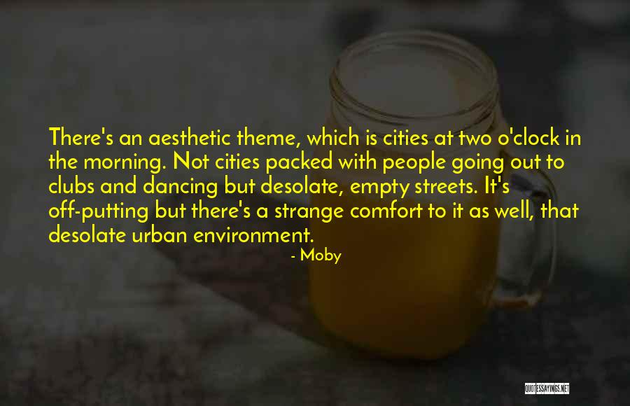 Off The Clock Quotes By Moby Off The Clock Quotes By Moby