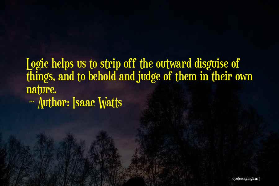 Off The Judge Quotes By Isaac Watts