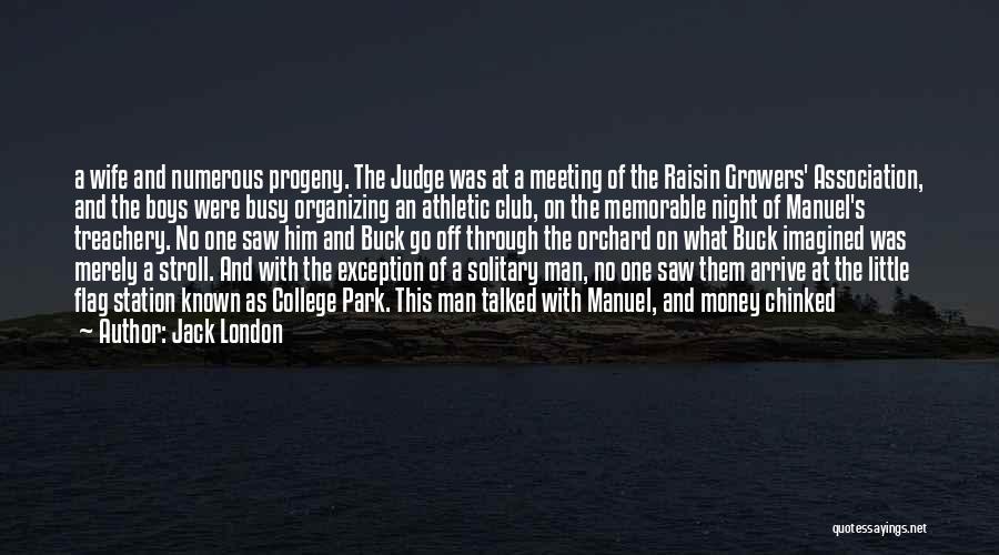 Off The Judge Quotes By Jack London