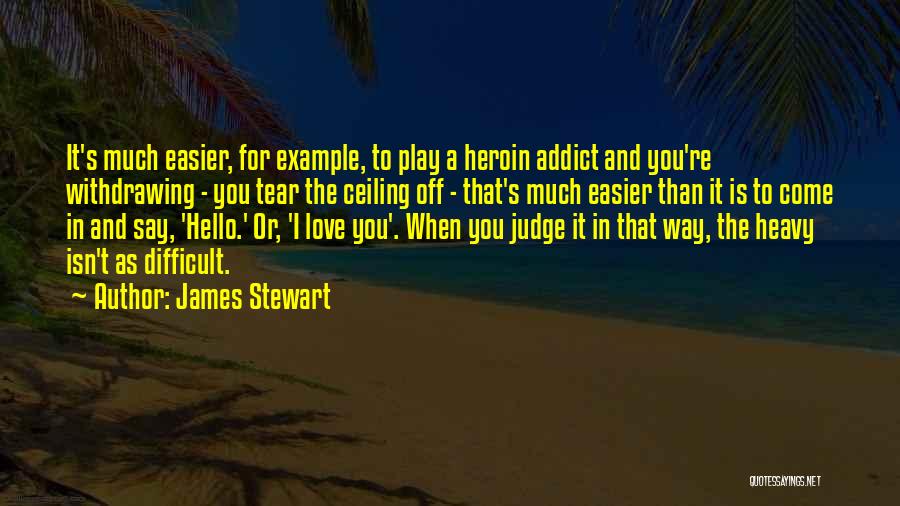 Off The Judge Quotes By James Stewart