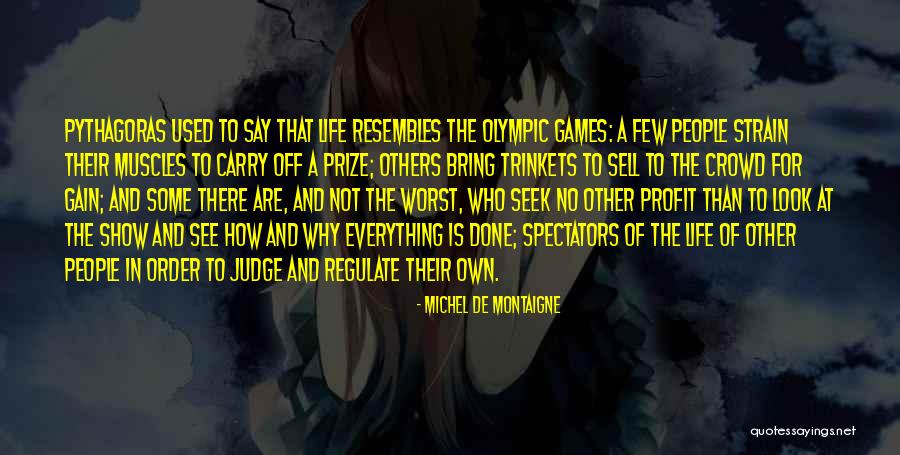 Off The Judge Quotes By Michel De Montaigne Off The Judge Quotes By Michel De Montaigne
