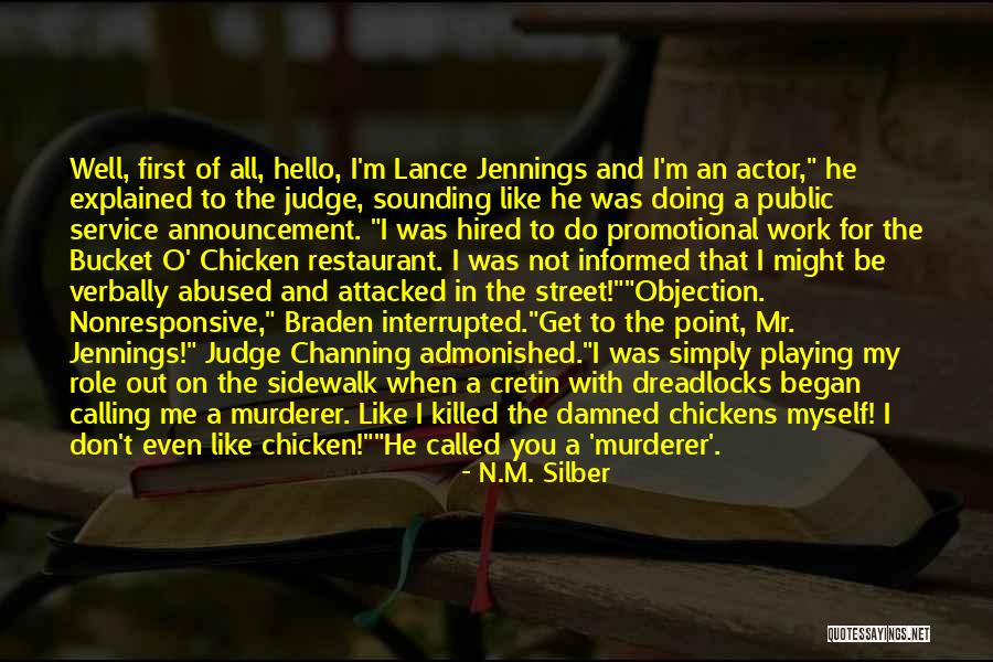 Off The Judge Quotes By N.M. Silber Off The Judge Quotes By N.M. Silber