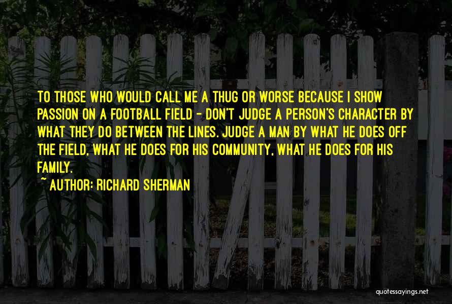 Off The Judge Quotes By Richard Sherman